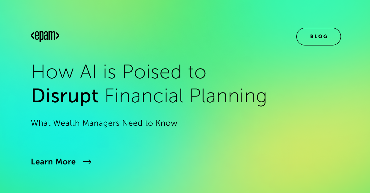 AI and the Future of Wealth Management | EPAM
