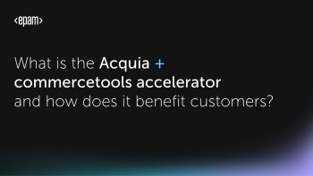 thumb What is the Acquia commercetools accelerator