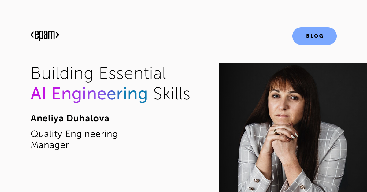 AI Engineering Skills for QA | EPAM