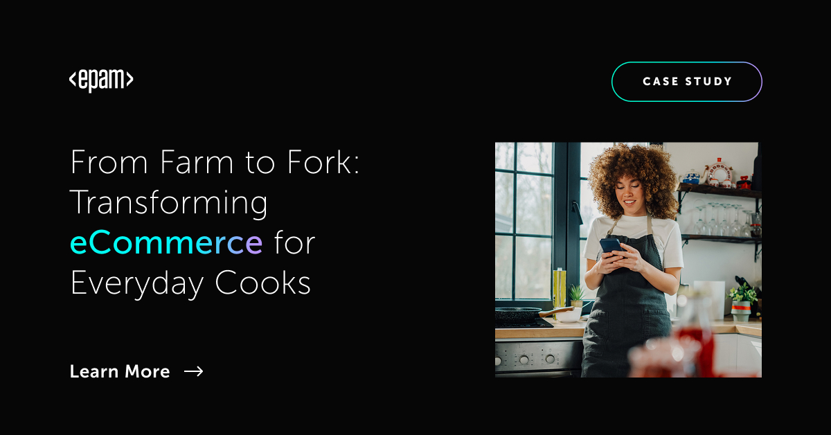 From Farm to Fork: Transforming eCommerce for Everyday Cooks