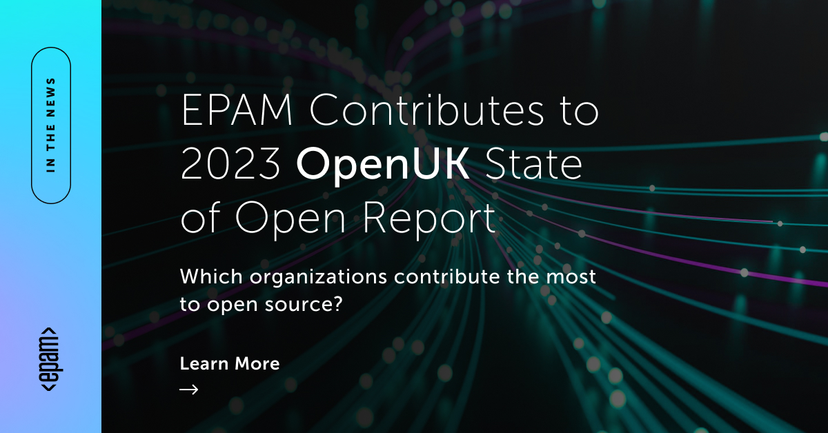 EPAM Contributes to 2023 OPENUK State of Open Report | EPAM