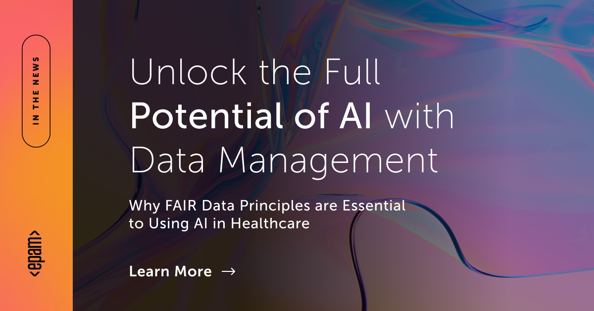 Why AI in Healthcare Hinges On A Solid Data Strategy | EPAM