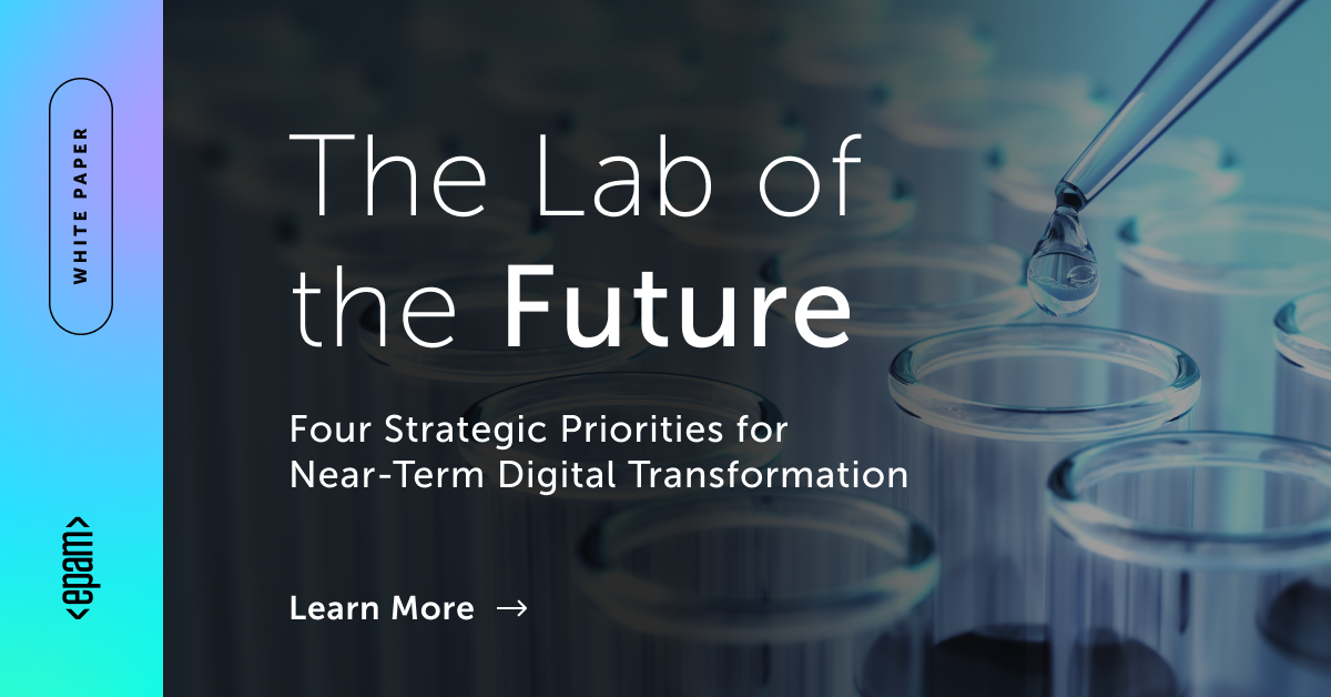 The Lab of the Future: Near-Term Digital Transformation | EPAM